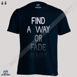 تیشرت Find Away Or Fade Away